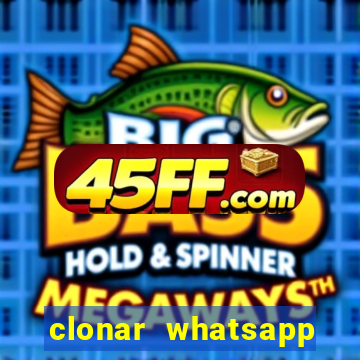 clonar whatsapp pelo email